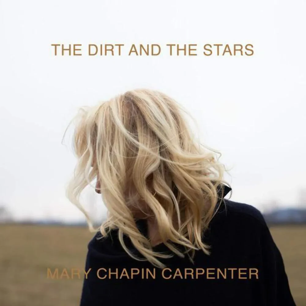 Виниловая пластинка Mary Chapin Carpenter – The Dirt and the Stars 2020