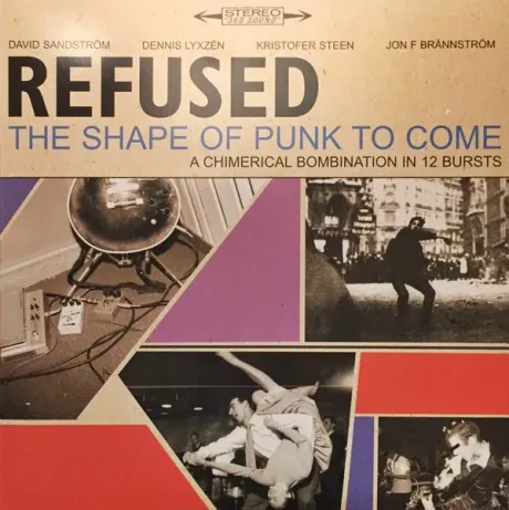 Виниловая пластинка REFUSED – The Shape Of Punk To Come