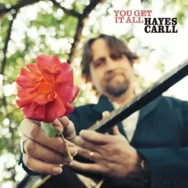 Виниловая пластинка Hayes Carll - You Get It All [New Vinyl LP] Explicit