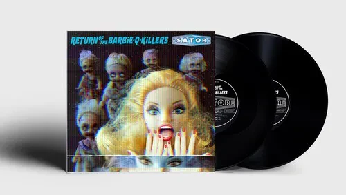 Виниловая пластинка Sator - Return Of The Barbie-q-killers [New Vinyl LP]