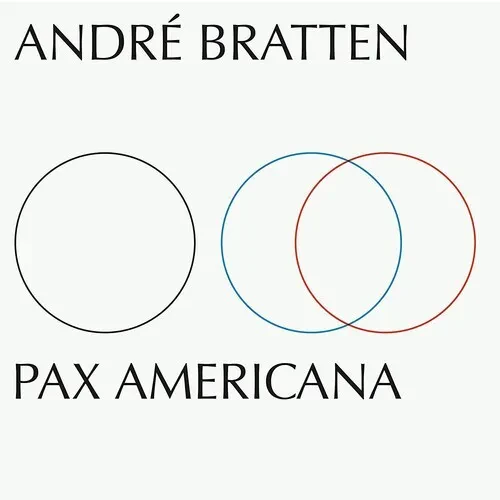 Виниловая пластинка Andre Bratten - Pax Americana [New Vinyl LP]