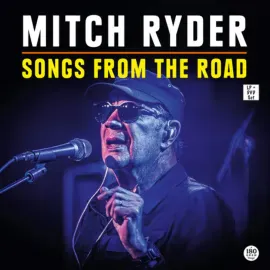 Виниловая пластинка Mitch Ryder - Songs From the Road NEW Vinyl