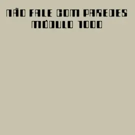 Виниловая пластинка Módulo 1000 - Nao Fale com Paredes [New Vinyl LP] Gatefold LP Jacket