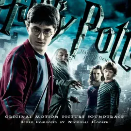 Nicholas Hooper - Harry Potter And The Half-Blood Prince (Original Soundtrack)