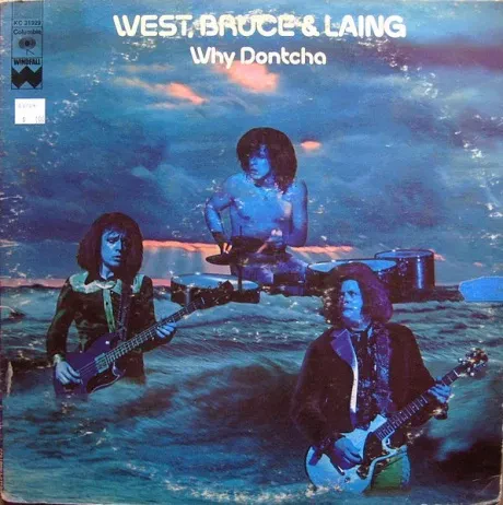 WEST, BRUCE & LAING - Why Dontcha (LP , Used)