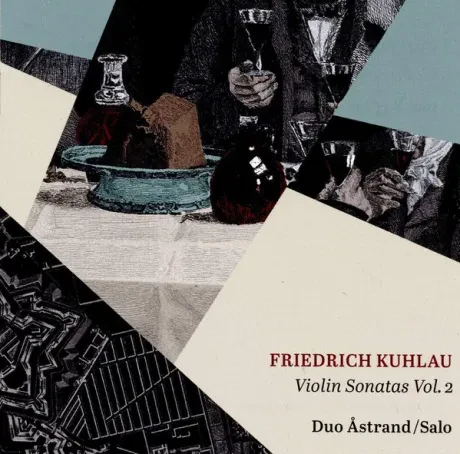 CHRISTINA ASTRAND, PER SALO - Kuhlau: Violin Sonatas V.2 (CD)