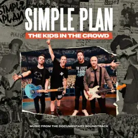 Simple Plan - The Kids In The Crowd (Original Soundtrack) NEW Vinyl