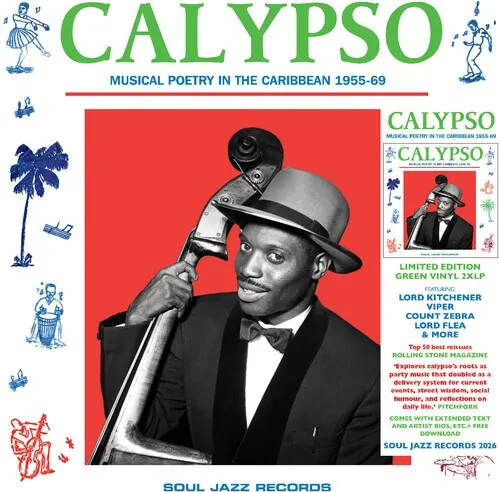 Виниловая пластинка Soul Jazz Records Pr - CALYPSO: Musical Poetry In The Caribbean 1955-69 - GREEN