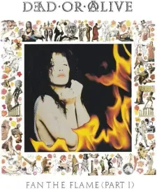Виниловая пластинка Dead or Alive - Fan The Flame (Part 1): 30th Anniversary Edition [180-Gram White