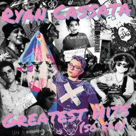 Виниловая пластинка Ryan Cassata – Greatest Hits (So Far) (Релиз 2023) Sealed