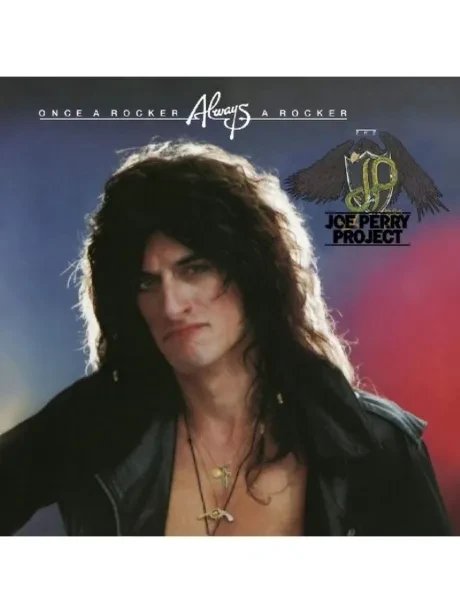 THE JOE PERRY PROJECT - Once A Rocker, Always A Rocker (CD)