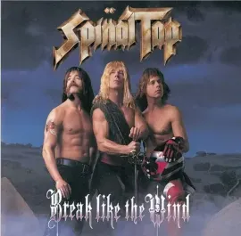 Виниловая пластинка Spinal Tap – Break Like The Wind (Релиз 1992)