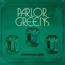 Виниловая пластинка Parlor Greens – Emeralds (Релиз 2026)