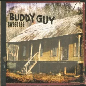Виниловая пластинка Buddy Guy – Sweet Tea