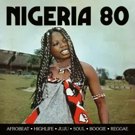 Виниловая пластинка Various Artists - Nigeria 80 (Various Artists) [New Vinyl LP] Gatefold LP Jacket