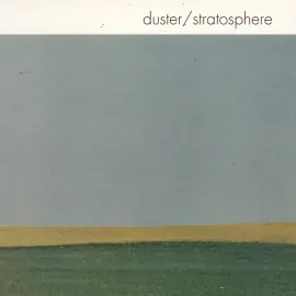 Виниловая пластинка Duster – Stratosphere 1998 Sealed