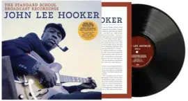 Виниловая пластинка John Lee Hooker - The Standard School Broadcast Recordings [New Vinyl LP]