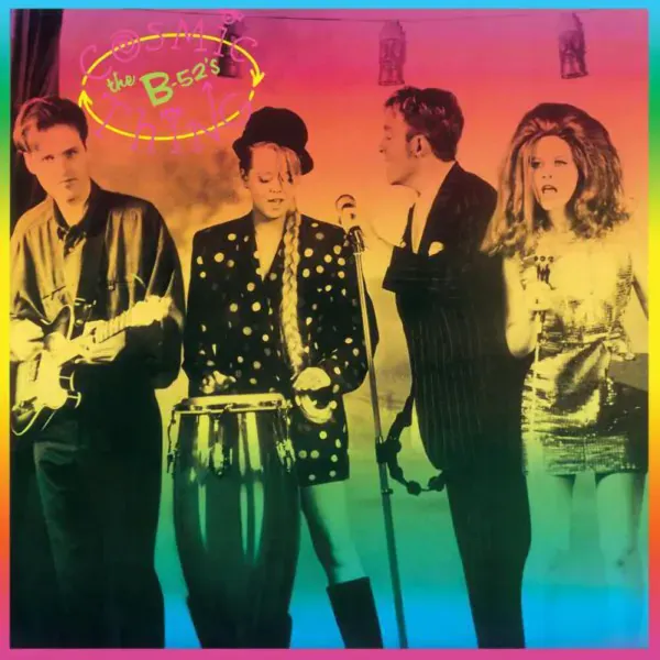 The B-52's — Cosmic Thing