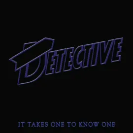 Виниловая пластинка Detective – It Takes One To Know One Релиз 1977
