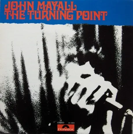 Виниловая пластинка John Mayall – Turning Point