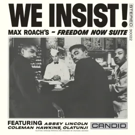 Виниловая пластинка Max Roach – We Insist! (Релиз 2022) Sealed