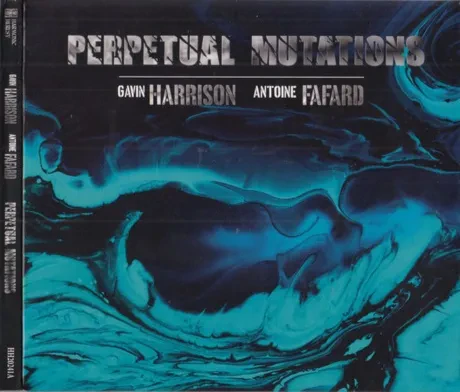 GAVIN HARRISON / ANTOINE FAFARD - Perpetual Mutations (CD)
