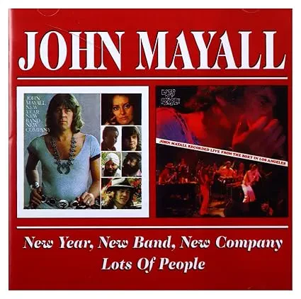 JOHN MAYALL - New Year, New Band, New Company / Lots Of People (2CD)