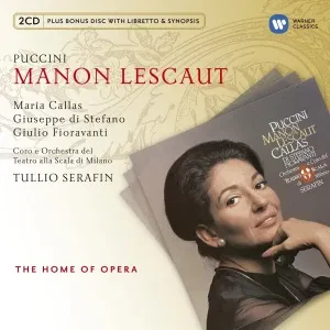 MARIA CALLAS / TULLIO SERAFIN - Puccini: Manon Lescaut (2CD)