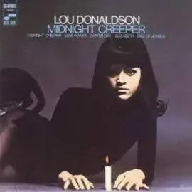 Виниловая пластинка Lou Donaldson - Midnight Creeper (Blue Note Tone Poet Series) [New Vinyl LP]