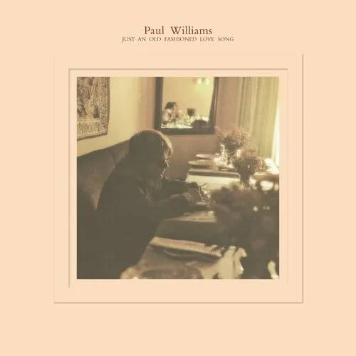 Виниловая пластинка Paul Williams - Just an Old Fashioned Love Song [New Vinyl LP] Reissue