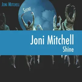Виниловая пластинка Joni Mitchell - Shine [New Vinyl LP]