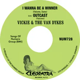 Виниловая пластинка Vickie & The Van Dykes – I Wanna Be A Winner / Outcast (Релиз 2023)